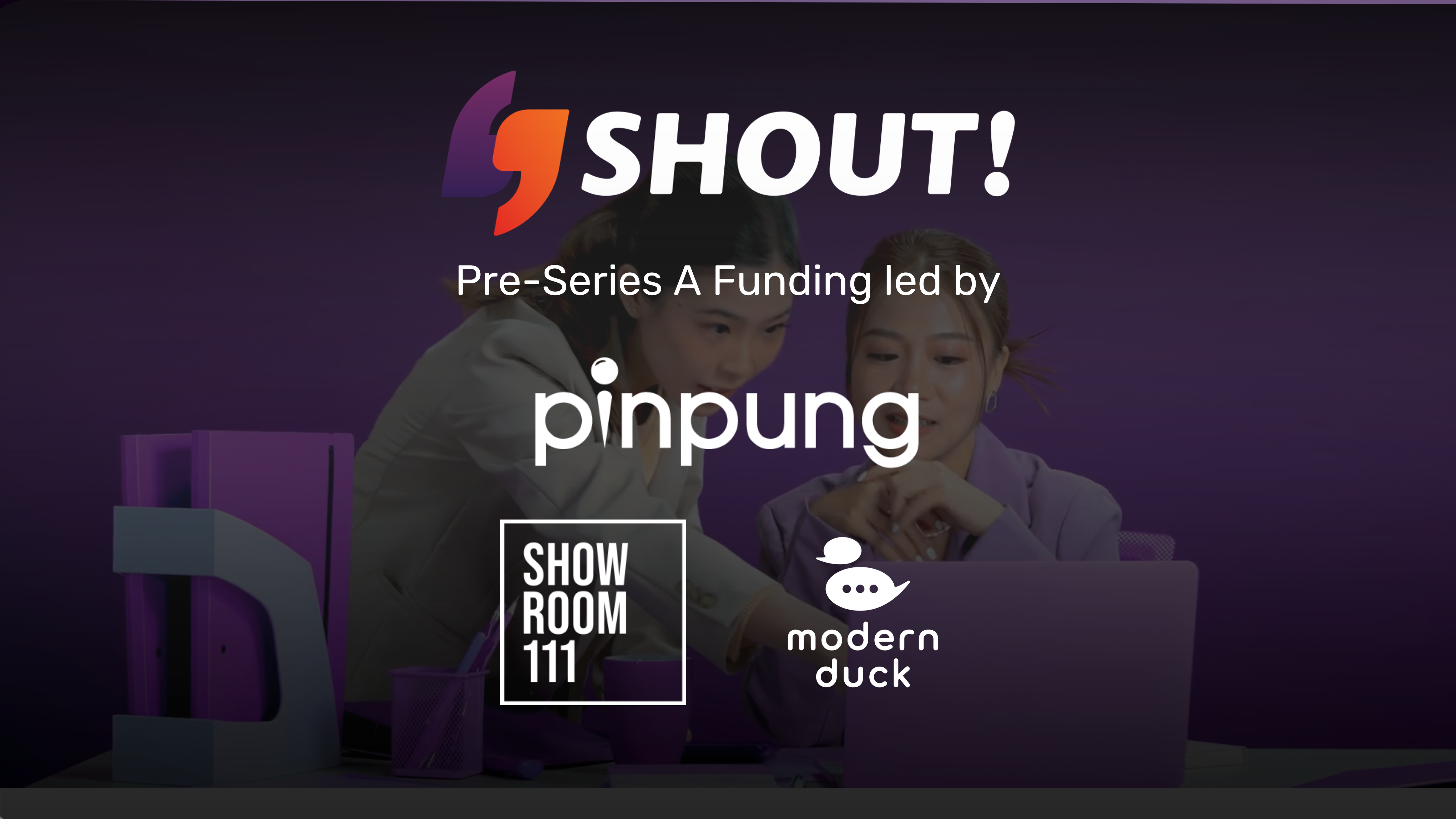 SHOUT! ปิดรอบระดมทุน Pre-Series A เดินหน้าปฏิวัติวงการ Influencer Marketing ไทย ด้วย AI พร้อมการสนับสนุนจากเอเจนซี่ชั้นนำ